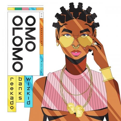 Reekado Banks - Omo Olomo (feat. Wizkid)