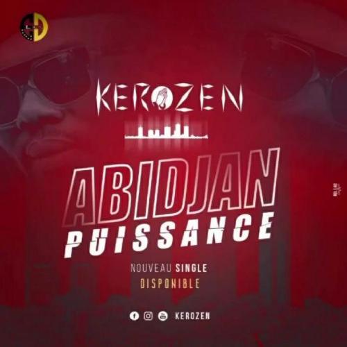 DJ Kerozen - Abidjan Puissance