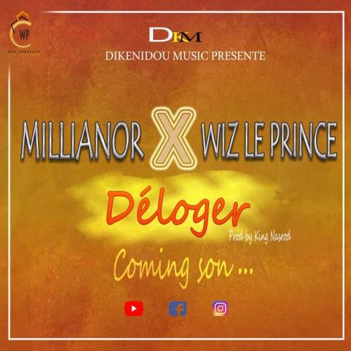 Wiz Le Prince - Deloger (feat. Millianor)