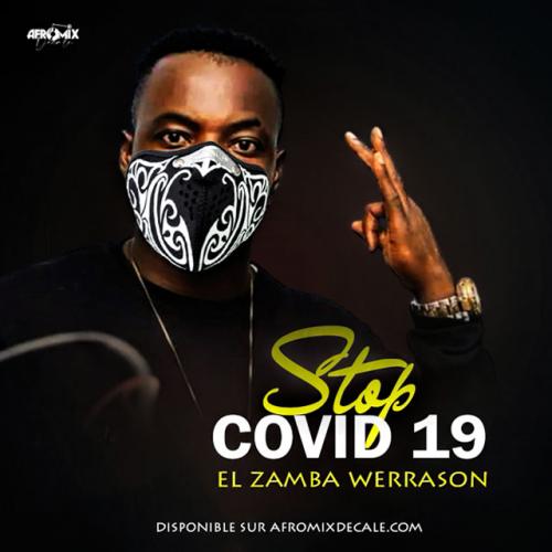 El Zamba Werrason - Stop COVID-19