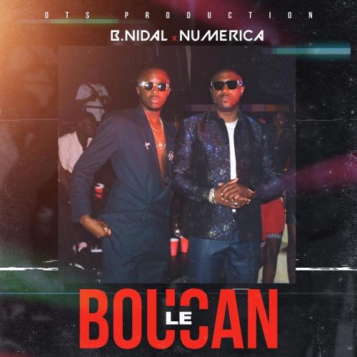 B.Nidal - Le Boucan (feat. Numerica)
