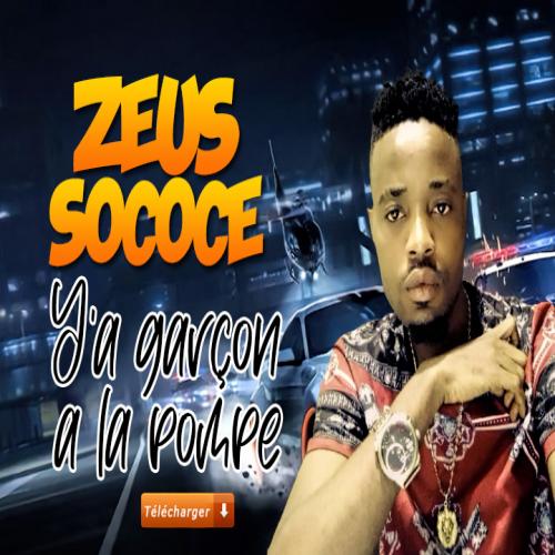 Zeus Sococe Rallye Compteur - Ya garçon à la pompe (feat. Chouchou Salvador)