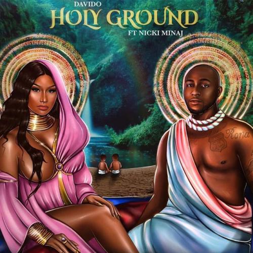 DaVido - Holy Ground (feat. Nicki Minaj)