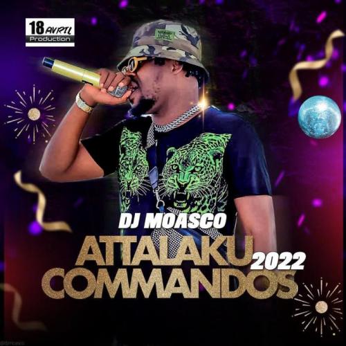 DJ Moasco - Atalaku Commandos 2022