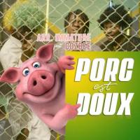 Arr. Immature Porc est Doux (feat. Cozbee)