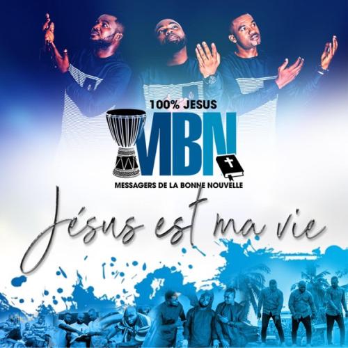 MBN - Jesus Est Ma Vie album art