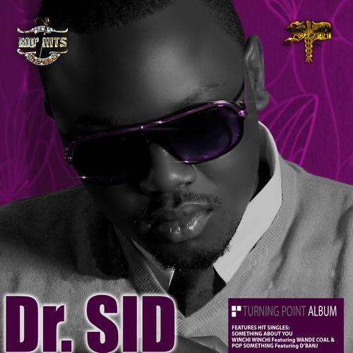 Dr Sid - Pop Something (feat. D'Banj)