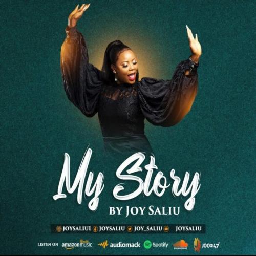 Joy Saliu - My Story