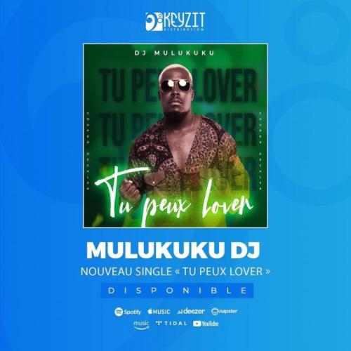DJ Mulukuku - Tu Peux Lover (feat. Shaggy Sharouff)