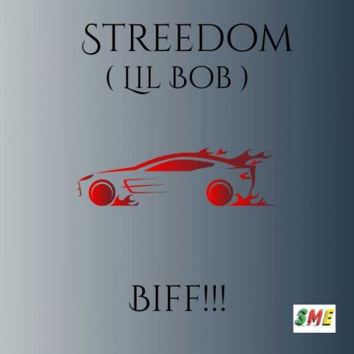 Streedom - Biff !!!