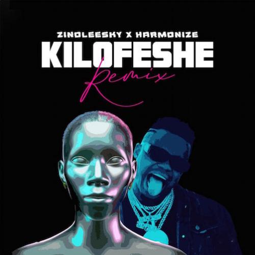 Zinoleesky - Kilofeshe (Remix) [feat. Harmonize]
