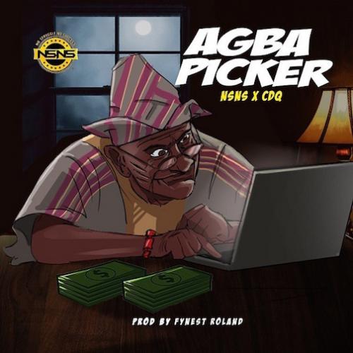NSNS - Agba picker (feat. CDQ)