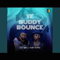 Sefhan Ye Buddy Bounce (feat. Toby Shang) artwork