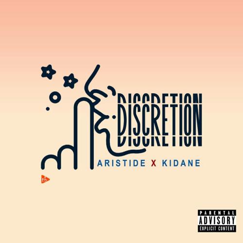 Aristide - Discrétion (feat. Kidane)