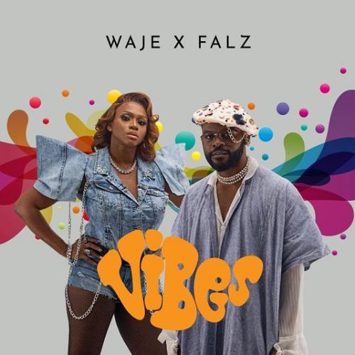 Waje - Vibes (feat. Falz)