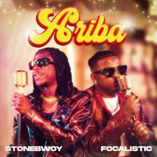 Stonebwoy - Ariba (feat. Focalistic)
