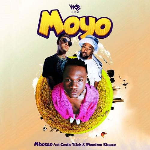 Mbosso - Moyo (feat. Costa Titch & Phantom Steeze)