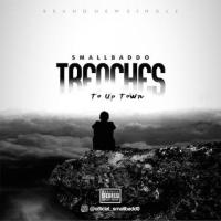 Small Baddo Trenches (To Up Town) artwork