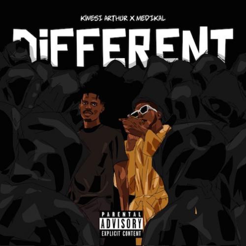 Kwesi Arthur - Different (feat. Medikal)