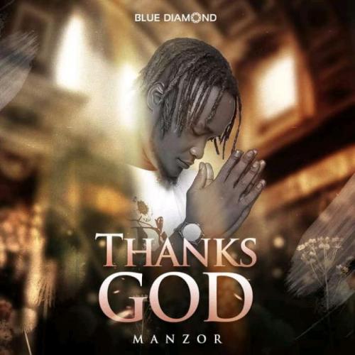 Manzor - Thank God