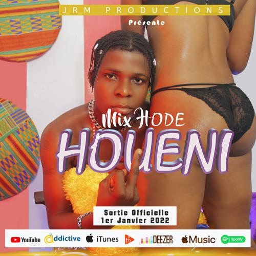 Mix Hode - Houeni