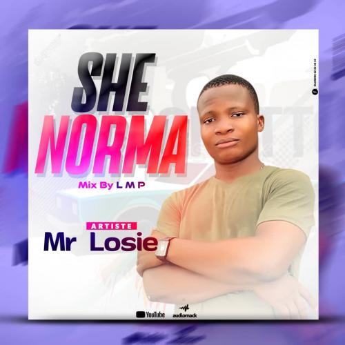 Mr Losie - She Norma