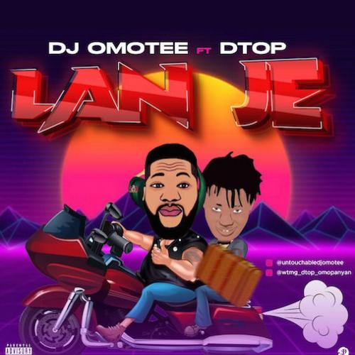 DJ Omotee - Lanje (feat. Dtop)