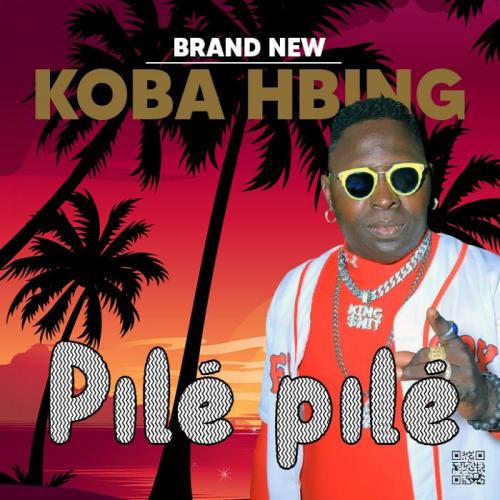 Koba Hbing - Pile Pile