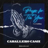 Caballero Cash Prayer For The Year artwork
