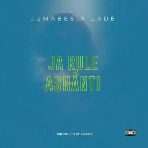 Jumabee - Ja Rule & Ashanti (feat. Lade)