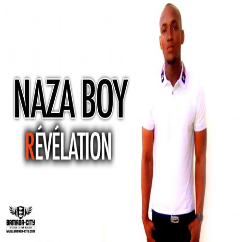 Naza Boy - Revelation