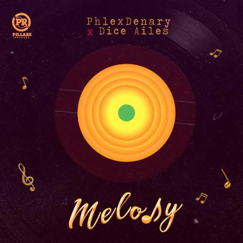 Phlexdenary - Melody (feat. Dice Ailes)