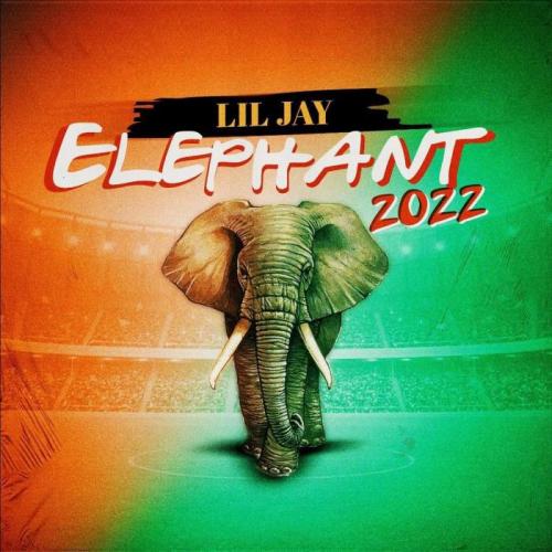 Lil Jay - Eléphant 2022