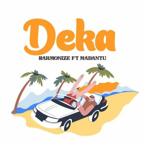 Harmonize - Deka (feat. Mabantu)