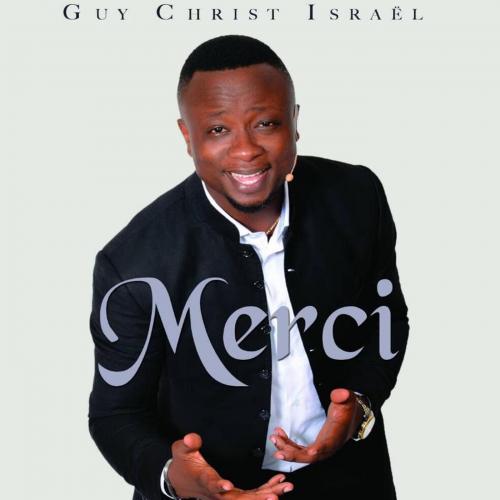 Guy Christ Israël - Merci album art
