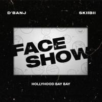 D'Banj Face Show (feat. Skiibii, Hollywood Bay Bay) artwork