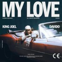 King Joel My Love (feat. Davido) artwork
