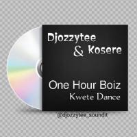 DJ Ozzytee One Hour Boiz Kwete Dance (feat. Kosere) artwork
