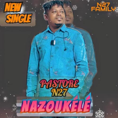 Pastore N27 - Nazoukélé