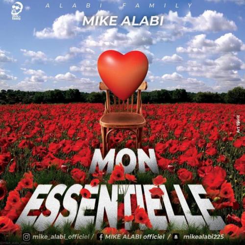 Mike Alabi - Mon Essentielle