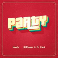 Nandy - Party (feat. Billnass & Mr Eazi)