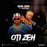 Gbafun Junior Oti Zeh (feat. Portable)