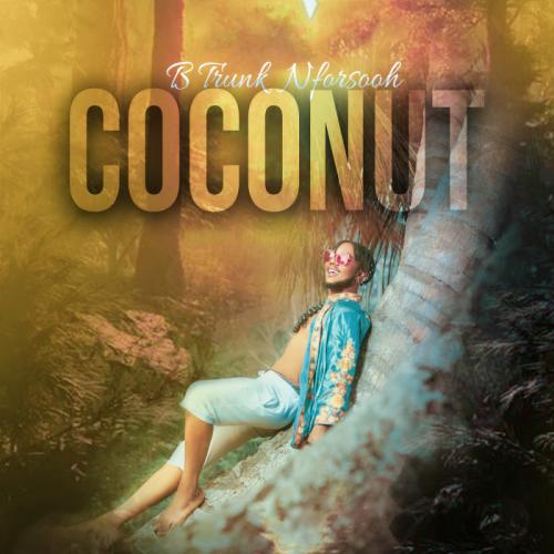 B Trunk Nforsooh - Coconut