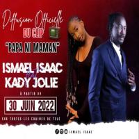 Ismael Isaac Papa Ni Maman (feat. Kady Jolie) artwork