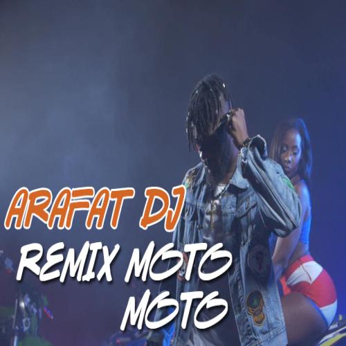 DJ Arafat - Remix Moto Moto 2020