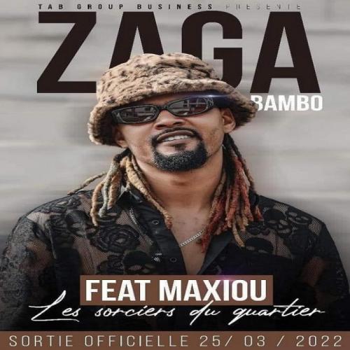 Zaga Bambo - Les Sorciers Du Quartier (feat. Maxiou)
