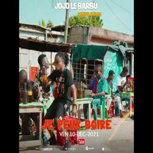 Jojo le barbu - Je peux boire encore (feat. Safarel Obiang)