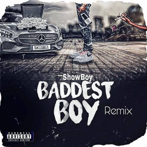 Showboy - Baddest Boy (Remix)