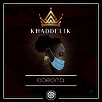 Khaddelik Corona artwork