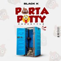 Black K Porta Potty (Freestyle) artwork